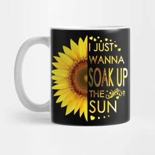 I Just Wanna Soak Up The Sun Sunflower Mug